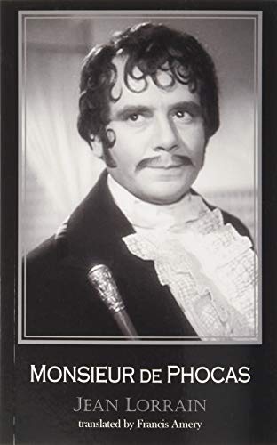 Monsieur de Phocas (Dedalus European Classics)