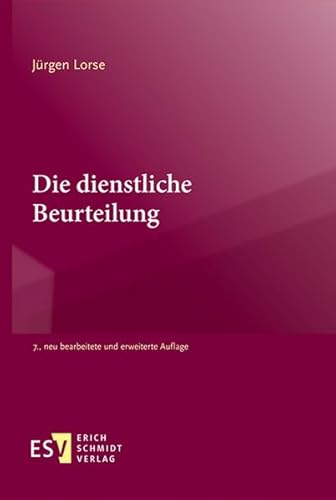 Die dienstliche Beurteilung