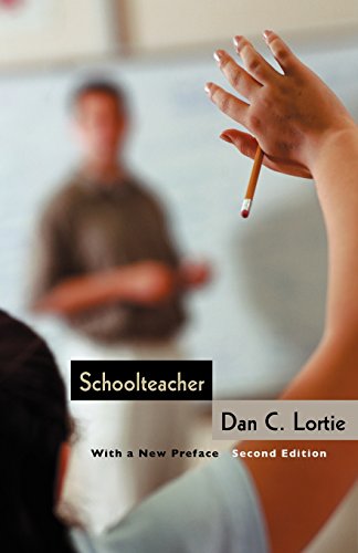 Schoolteacher: A Sociological Study von University of Chicago Press