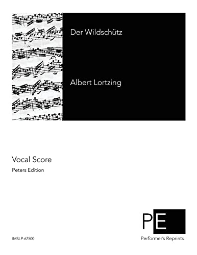 Der Wildschütz von CREATESPACE
