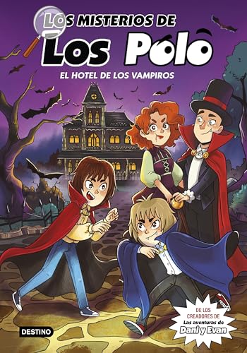 Los misterios de los Polo 2. El hotel de los vampiros (Jóvenes influencers, Band 2) von Destino Infantil & Juvenil