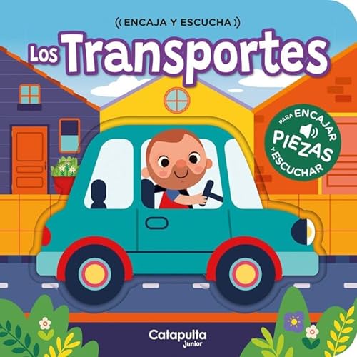 Los transportes (Encaja y escucha, Band 2) von Catapulta Editores