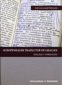 Schopenhauer traductor de Gracián : diálogo y formación