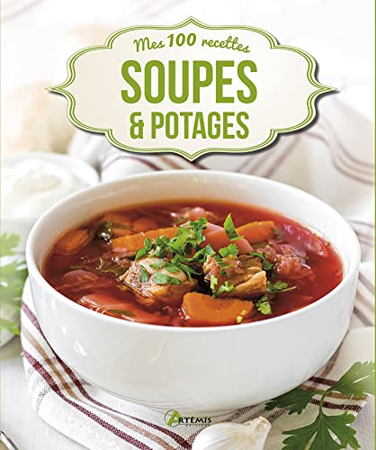 Soupes, potages