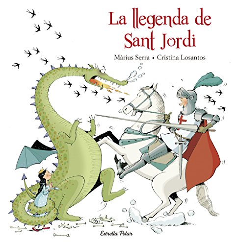 La llegenda de Sant Jordi (Llibres de Sant Jordi)