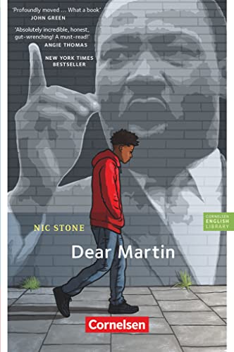 Cornelsen English Library - Für den Englischunterricht in der Sekundarstufe I - Fiction - 9. Schuljahr, Stufe 2: Dear Martin - Lektüre