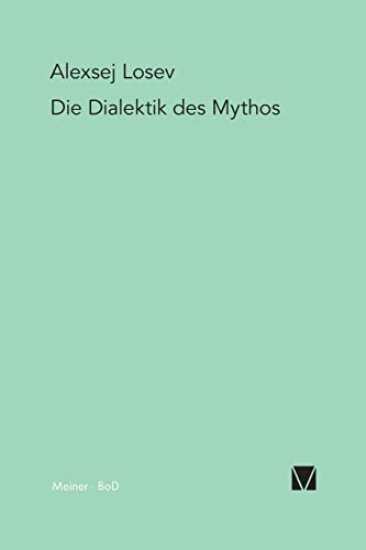 Die Dialektik des Mythos