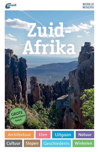 ANWB Wereldreisgids Zuid Afrika ANWB Wereldreisgids Zuid Afrika von ANWB