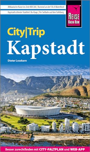 Reise Know-How CityTrip Kapstadt: Reiseführer mit Stadtplan und kostenloser Web-App von Reise Know-How Rump GmbH