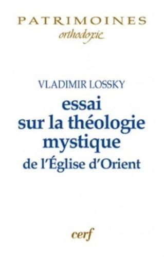 ESSAI SUR LA THÉOLOGIE MYSTIQUE DE L'ÉGLISE D'ORIENT von CERF