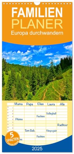 Familienplaner 2025 - Europa durchwandern mit 5 Spalten (Wandkalender, 21 cm x 45 cm), CALVENDO von CALVENDO