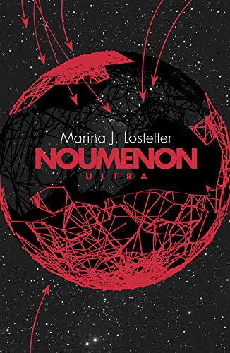 Noumenon Ultra: The acclaimed science fiction trilogy of deep space exploration and adventure Noumenon Ultra: The acclaimed science fiction trilogy of deep space exploration and adventure