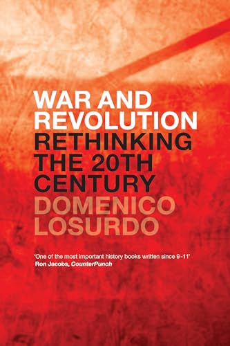 War and Revolution: Rethinking the Twentieth Century von Verso