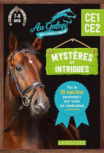 Mystères et intrigues Au Galop du CE1 au CE2 von LAROUSSE