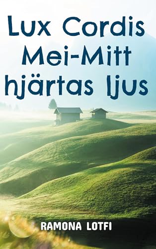 Lux Cordis Mei: Mitt hjärtas ljus von BoD – Books on Demand – Schweden
