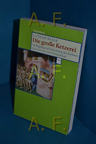 Die große Ketzerei