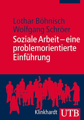 Soziale Arbeit - eine problemorientierte Einführung