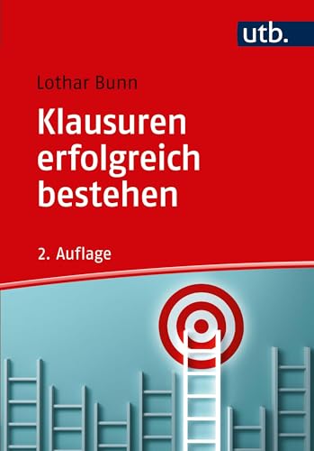 Erfolgreich Klausuren schreiben von UTB GmbH