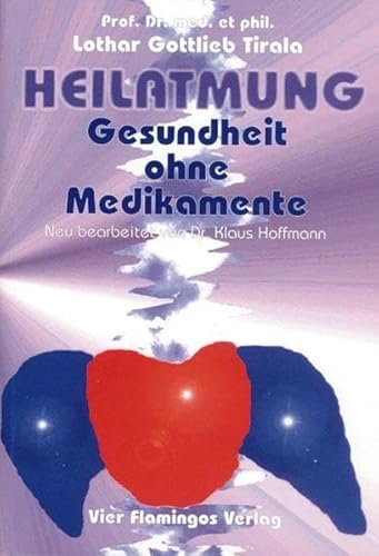 Heilatmung - Gesundheit ohne Medikamente