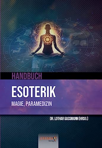 Handbuch: Esoterik - Magie, Paramedizin