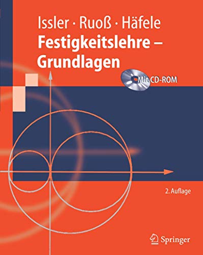 Festigkeitslehre - Grundlagen (Springer-Lehrbuch) (German Edition)