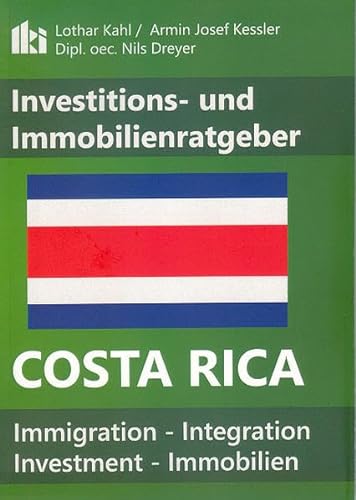 Investitions- und Immobilienratgeber Costa Rica von PublikationsService