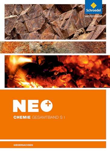 NEO Chemie - Ausgabe für die Sekundarstufe I in Niedersachsen: Gesamtband Schülerband