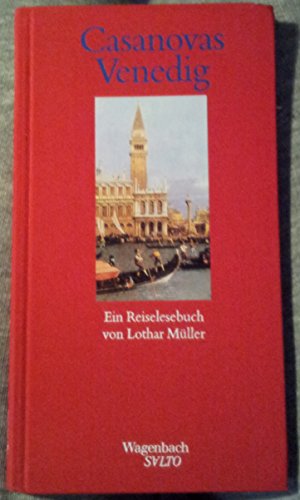 Casanovas Venedig. Ein Reiselesebuch. (Wagenbach SALTO) von Wagenbach Klaus GmbH