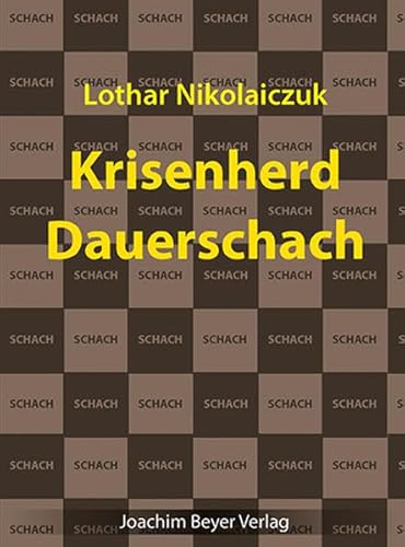 Krisenherd Dauerschach