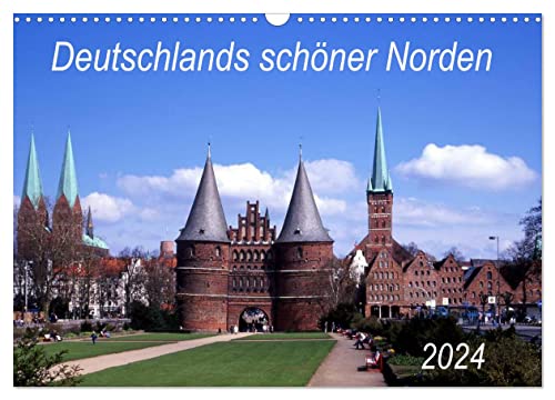 Deutschlands schöner Norden (Wandkalender 2024 DIN A3 quer), CALVENDO Monatskalender von CALVENDO