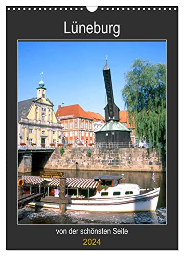 Lüneburg, von der schönsten Seite (Wandkalender 2024 DIN A3 hoch), CALVENDO Monatskalender von CALVENDO
