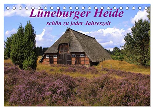 Lüneburger Heide - schön zu jeder Jahreszeit (Tischkalender 2024 DIN A5 quer), CALVENDO Monatskalender von CALVENDO