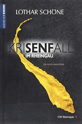 KriSENFall im Rheingau: Ein Rhein-Main-Krimi