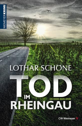 Tod im Rheingau: Ein Rhein-Main-Krimi