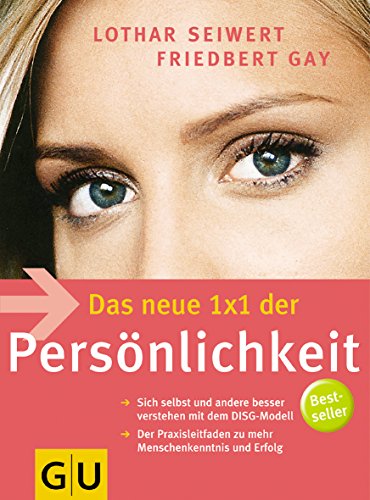Das neue 1x1 der Persönlichkeit
