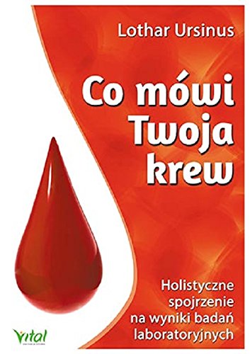 Co mowi Twoja krew von Vital
