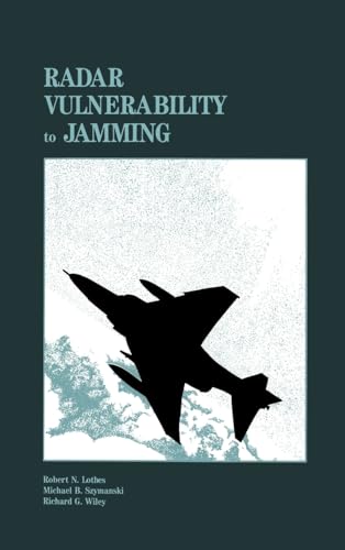 Radar Vulnerability to Jamming (Artech House Radar Library)