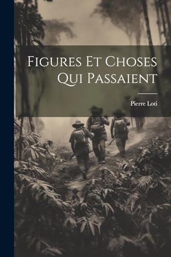 Figures Et Choses Qui Passaient von Legare Street Press