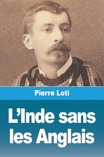 L'Inde sans les Anglais L'Inde sans les Anglais von Prodinnova