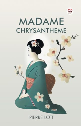 Madame Chrysantheme von Double 9 Books