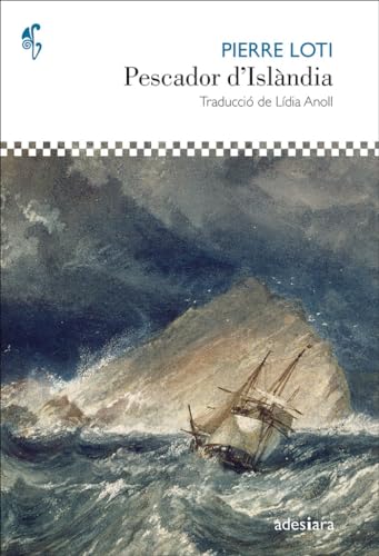 Pescador d’Islàndia (D'ací i d'allà, Band 98) von ADESIARA EDITORIAL