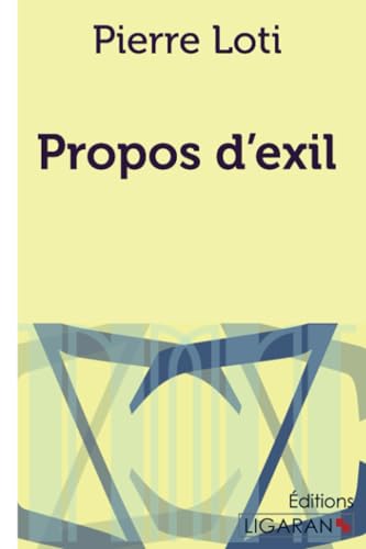 Propos d'exil von LIGARAN