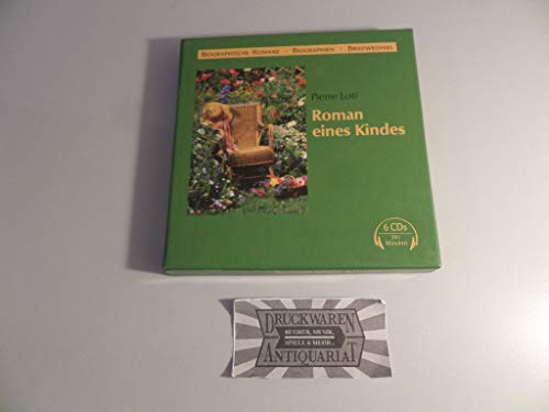 Roman eines Kindes: Ungekürzte Lesung (Biographische Romane /Biographien /Briefwechsel - Hörbuch)