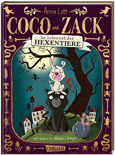 Coco und Zack – Im Internat der Hexentiere: Lustige Gruselgeschichte über eine magische Tierfreundschaft | Zum Vorlesen ab 6 Jahren