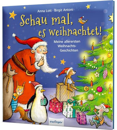 Schau mal, es weihnachtet!: Meine allerersten Weihnachtsgeschichten | Adventskalenderbuch mit 24 Geschichten zum Vorlesen, ab 2 Schau mal, es weihnachtet!: Meine allerersten Weihnachtsgeschichten | Adventskalenderbuch mit 24 Geschichten zum Vorlesen, ab 2