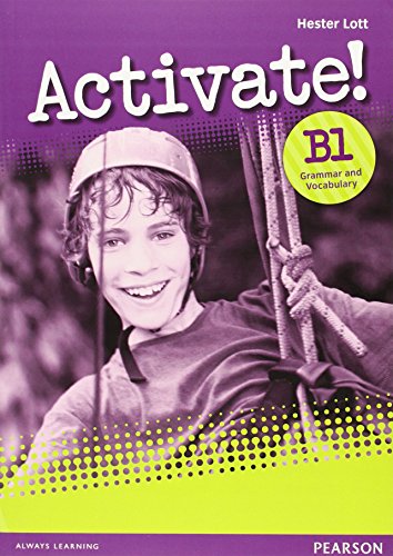 Activate! B1 Grammar and Vocabulary Book Version 2 Activate! B1 Grammar and Vocabulary Book Version 2