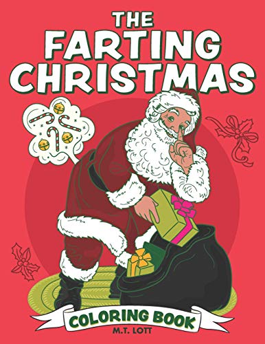 The Farting Christmas Coloring Book (Funny Coloring Books) von Independently published
