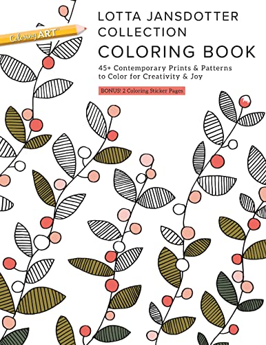Lotta Jansdotter Collection Coloring Book: 45+ Contemporary Prints & Patterns to Color for Creativity & Joy von C&T Publishing