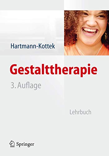 Gestalttherapie: Lehrbuch von Springer