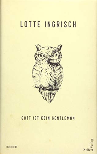 Gott ist kein Gentleman von Seifert-Verlag